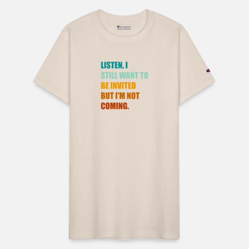 Listen, I Still Want To Be Invited