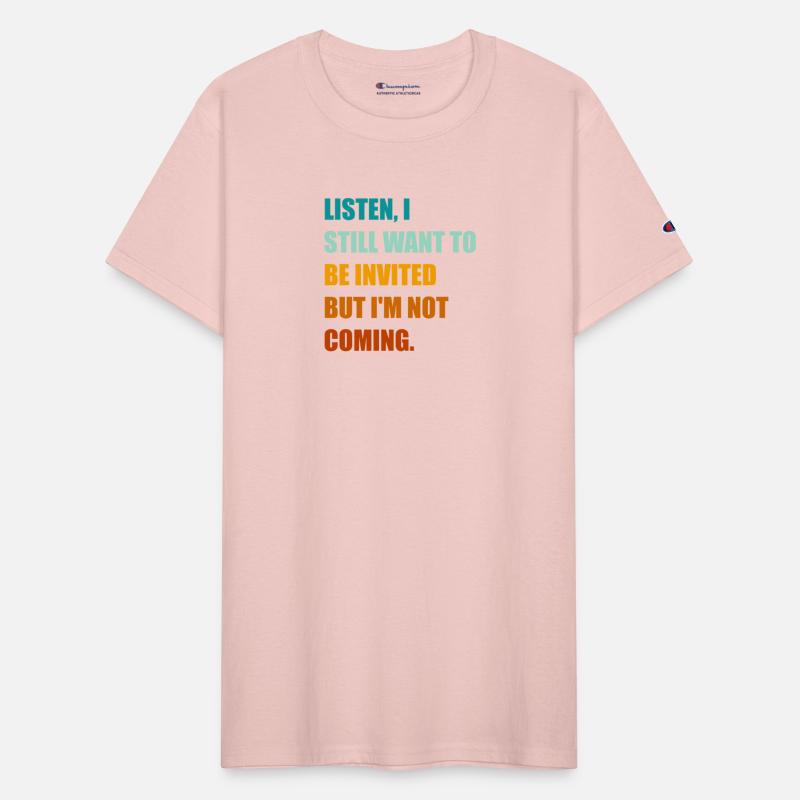 Listen, I Still Want To Be Invited