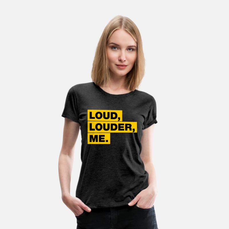 Loud, Louder, ME!