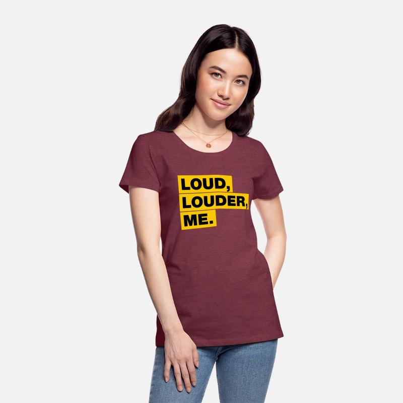 Loud, Louder, ME!