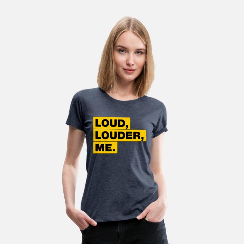 Loud, Louder, ME!
