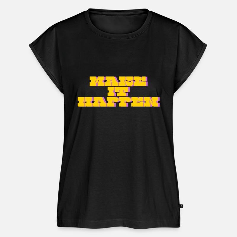 MAKE IT HAPPEN: Daily Inspiration Tee