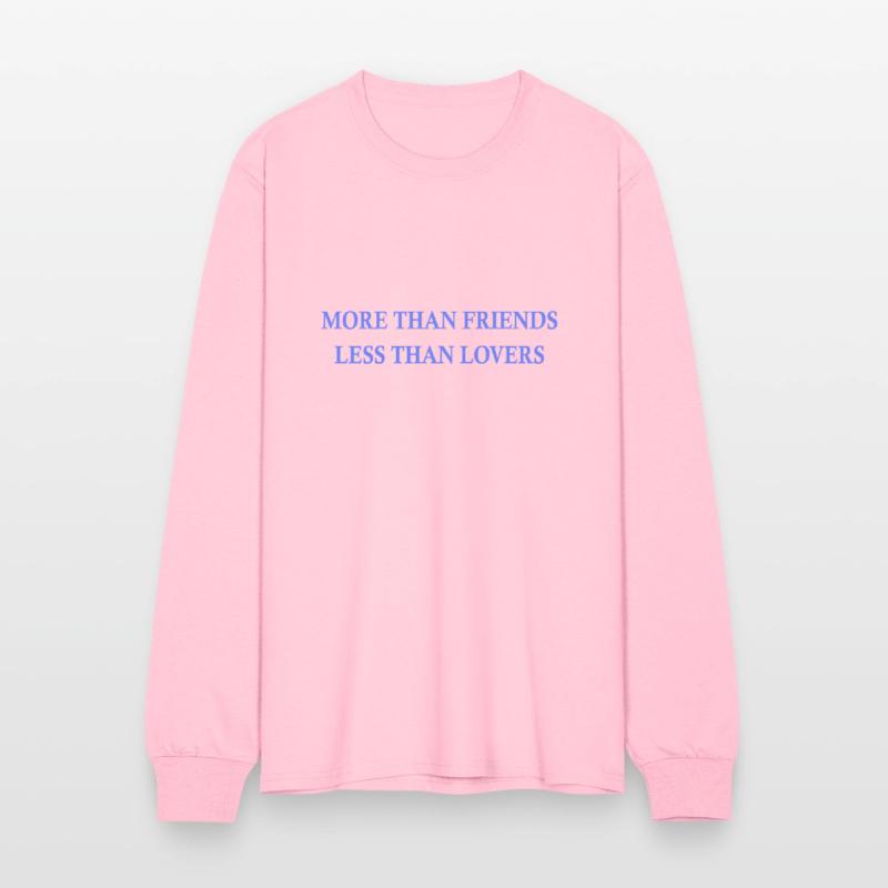 More Than Friends Less Than Lovers