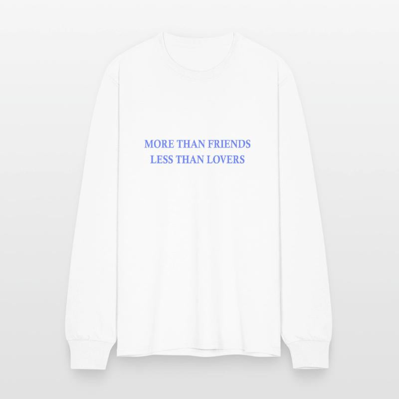 More Than Friends Less Than Lovers