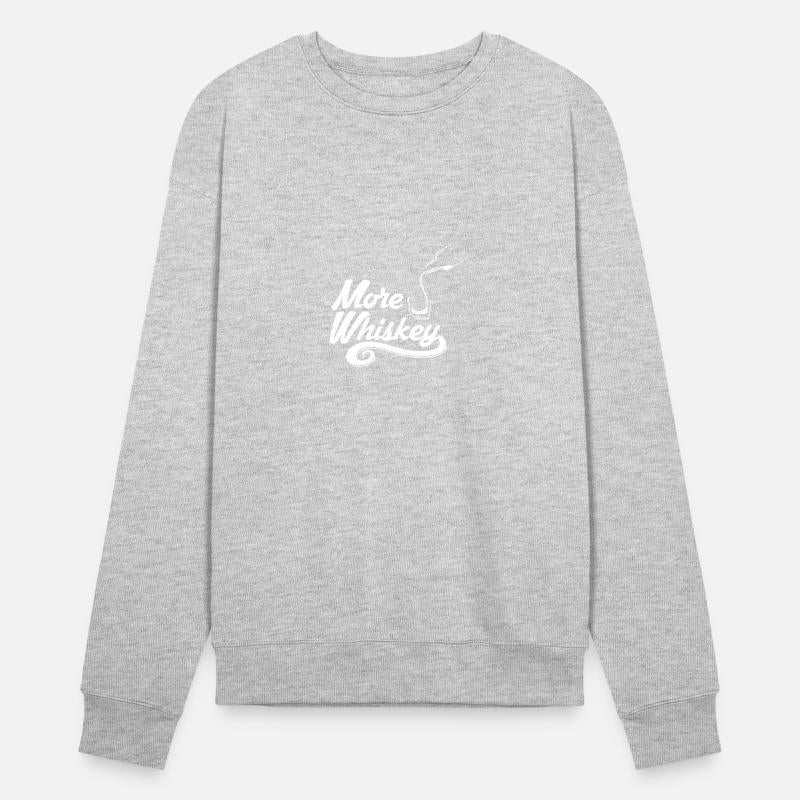 More Whiskey - Fun Whiskey Alcohol Drink Hangover