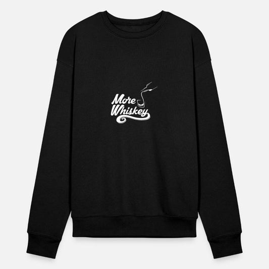 More Whiskey - Fun Whiskey Alcohol Drink Hangover