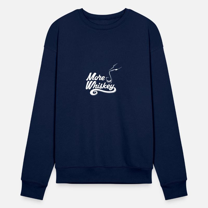 More Whiskey - Fun Whiskey Alcohol Drink Hangover