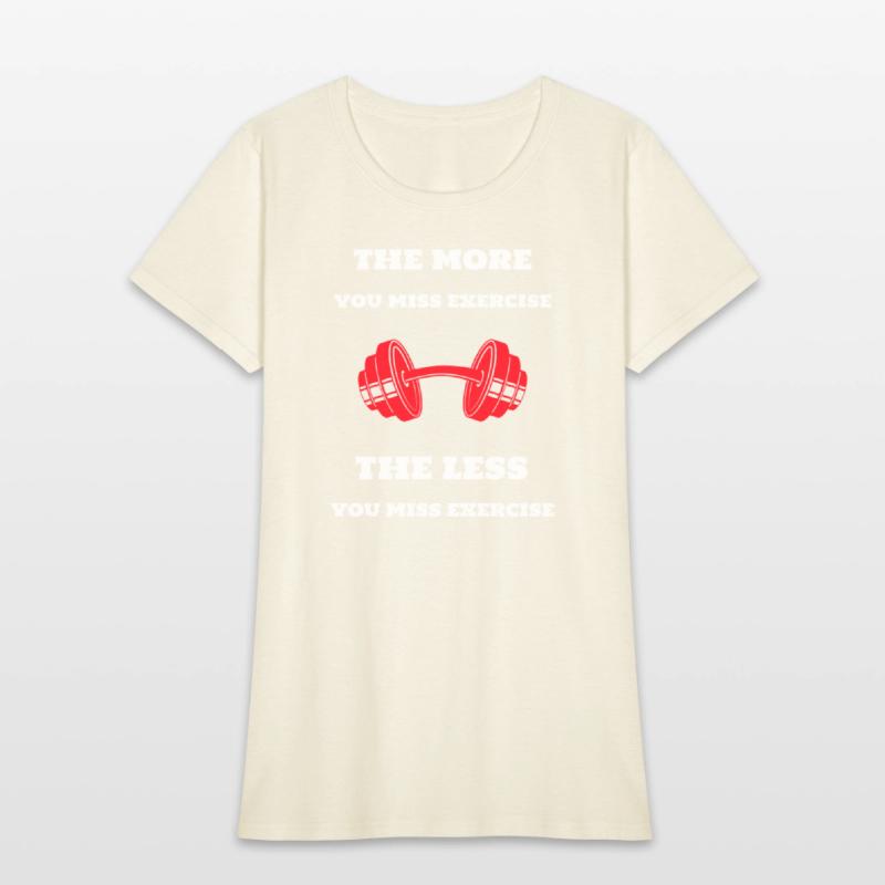 More You Miss Exercise The Less You Miss Exercise