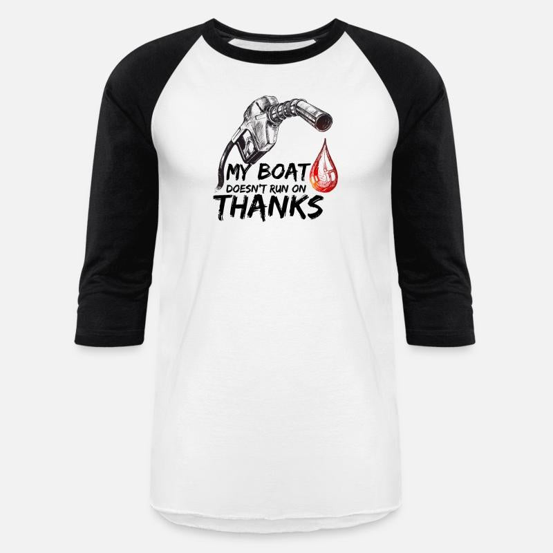 My Boat Doesnt Run On Thanks Boating