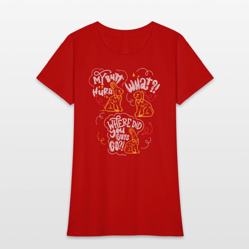 My Butt Hurts Chocolate Easter Bunny What Deaf