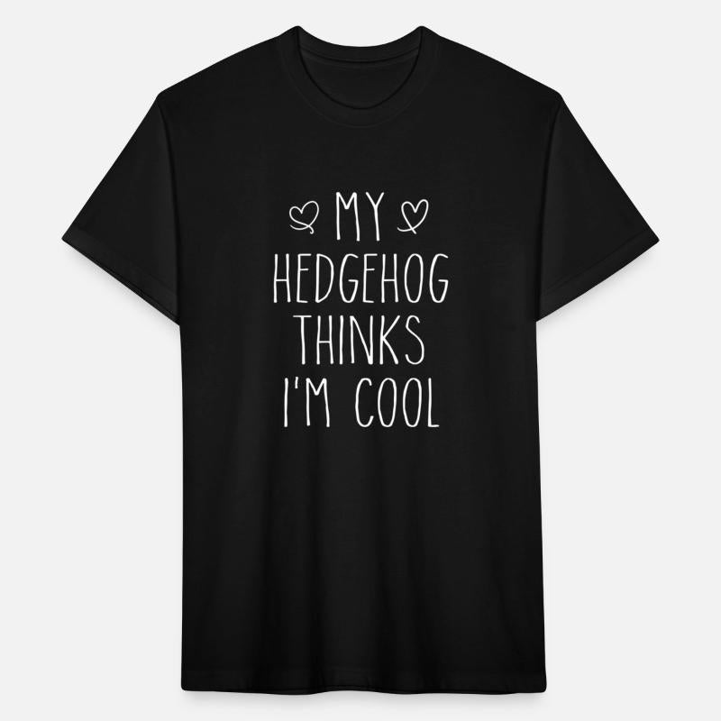 My Hedgehog Thin I'M Hedgehog Owner