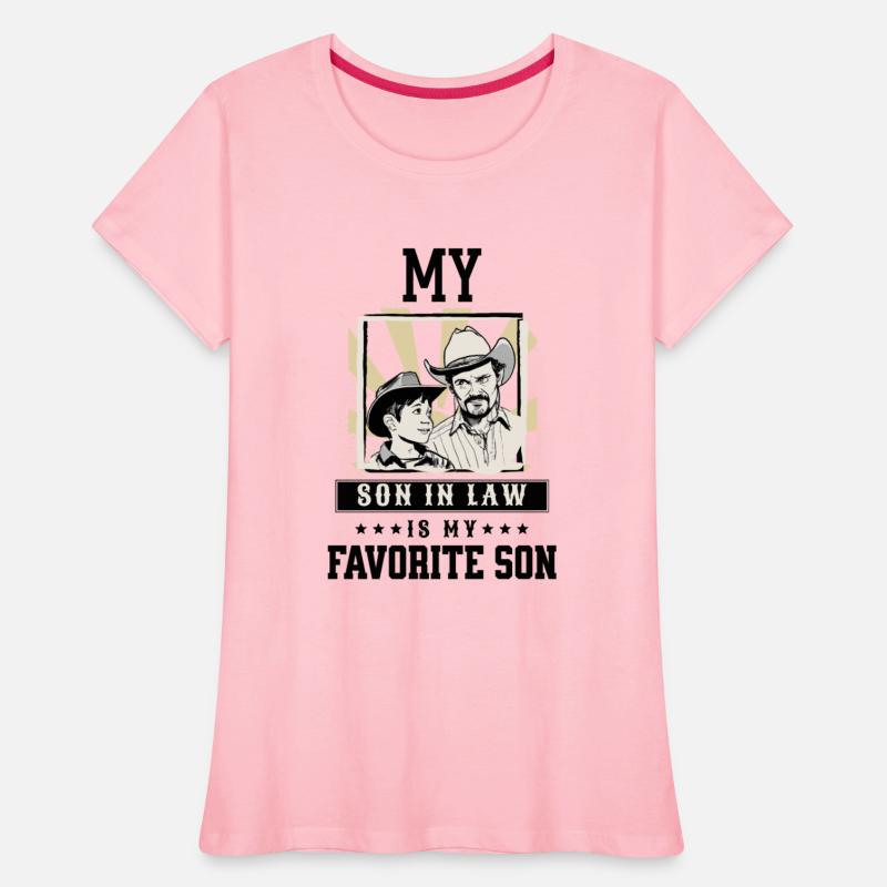 My Son In Law Is My Favorite Child