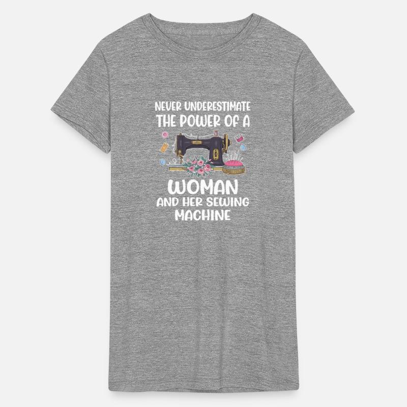 Never Underestimate The Power Of A Woman With Sew