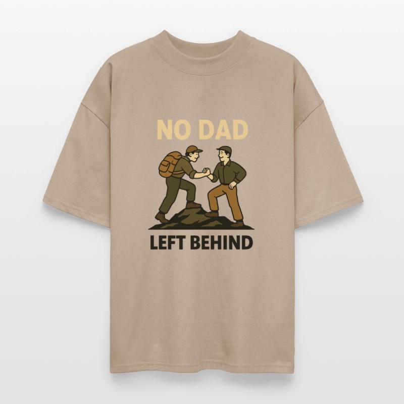 No Dad Left Behind Shirt | Fatherhood Unity Tee
