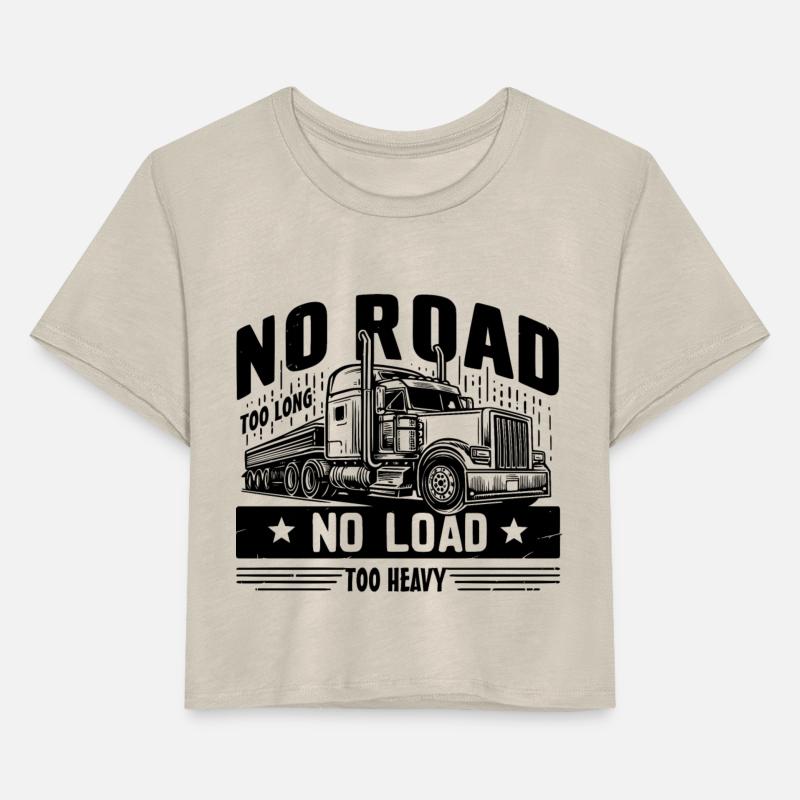 No road too long No Load Too heavy