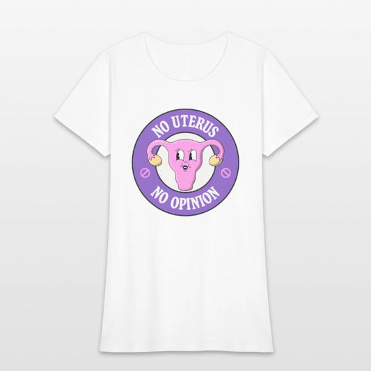 No Uterus No Opinion - Protect Abortion Rights