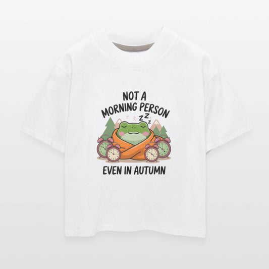 Not A Morning Person, Even In Autumn