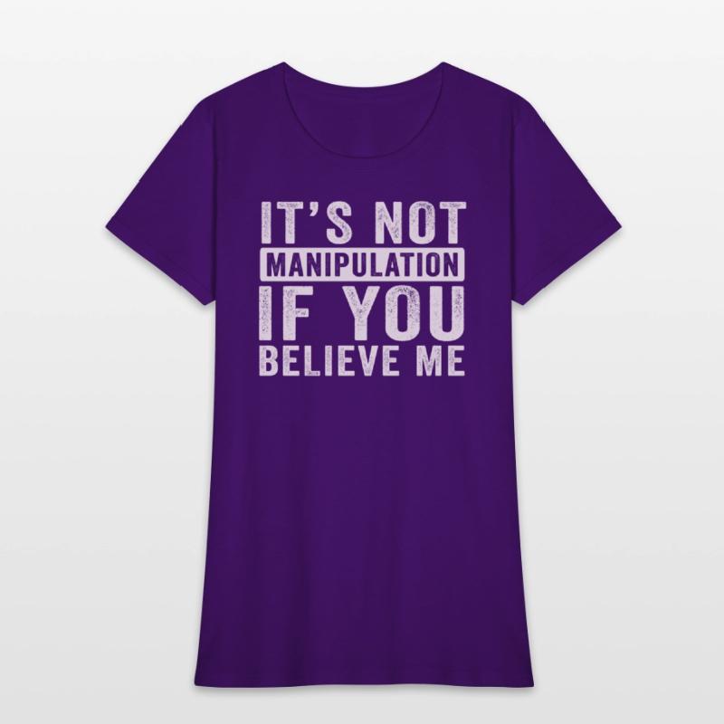 Not Manipulation If You Believe