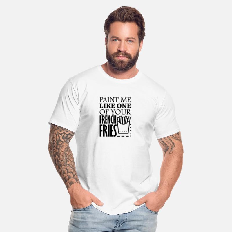 Paint Me Like One Of Your French Fries