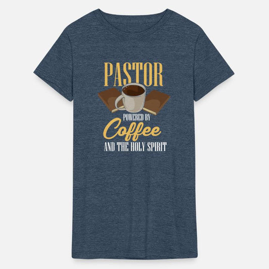 Pastor Powered By Coffee And The Holy Spirit