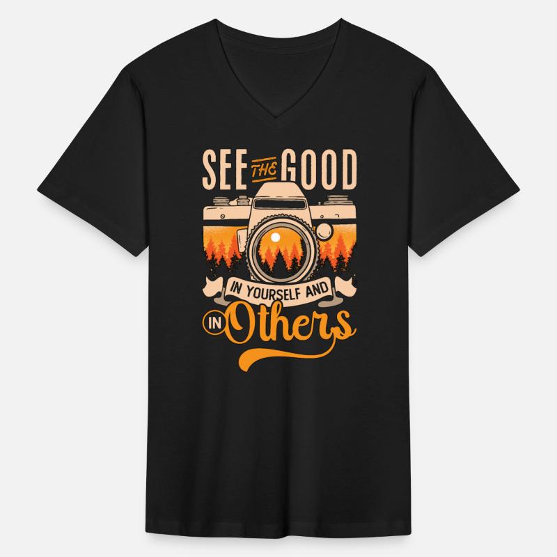 Photographer See The Good In Yourself Camera Lover