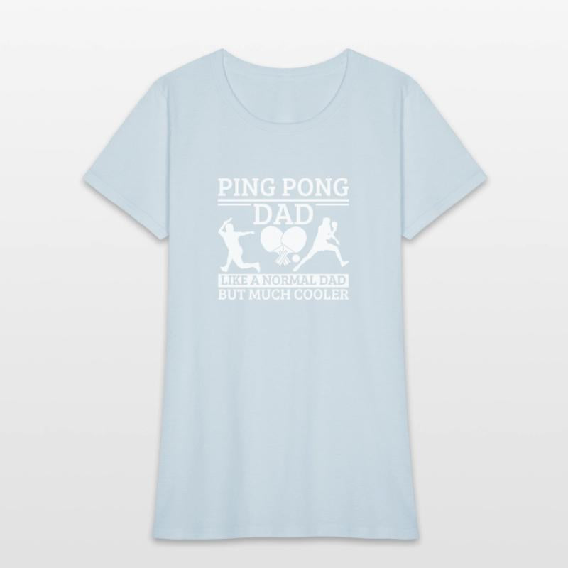 Ping Pong Dad Father Quote Funny Ping Pong