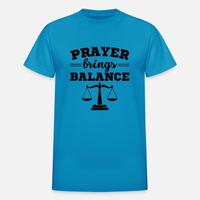 Prayer brings balans - Prayer Quote Design