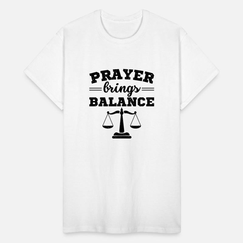 Prayer brings balans - Prayer Quote Design