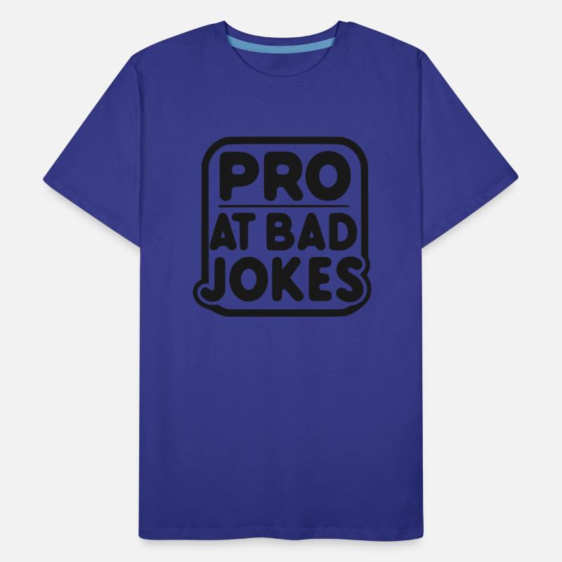 Pro at Bad Jokes