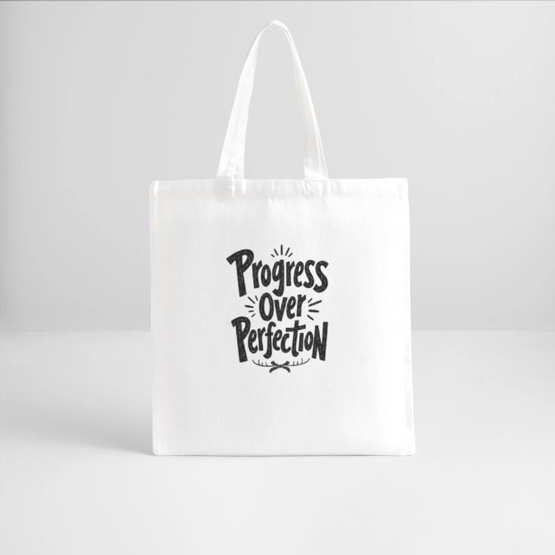 Progress Over Perfection