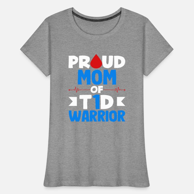 Proud Mom Of T1D Warrior Diabetes Type 1 Awareness