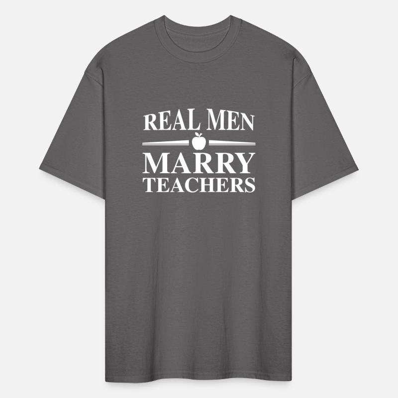 Real Men Marry Teachers