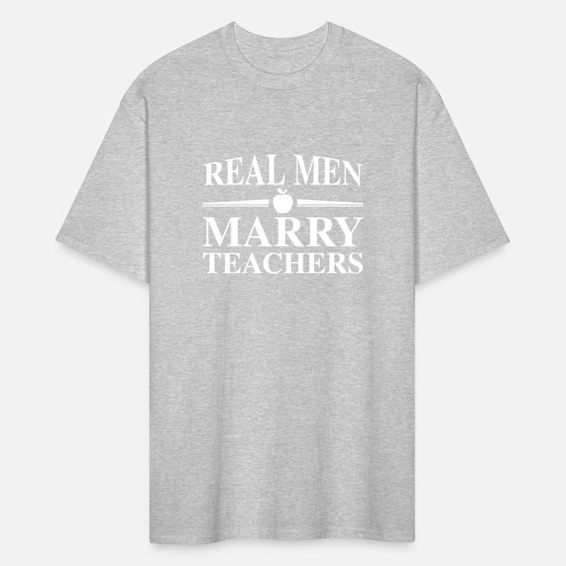 Real Men Marry Teachers