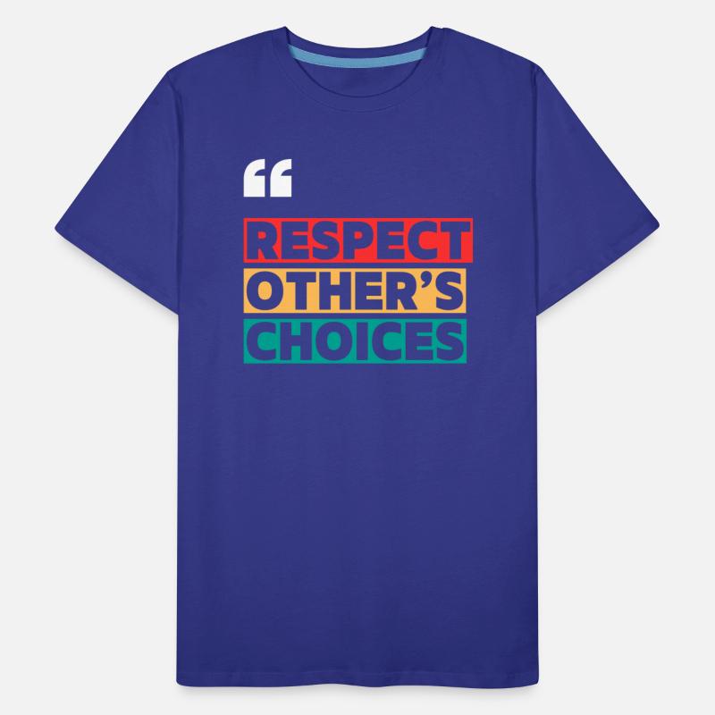 RESPECT OTHER S CHOICES MOTIVATION QUOTES COOL T S
