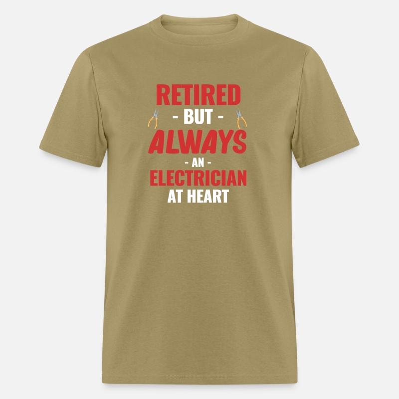 Retired But Always An Electrician At Heart Funny