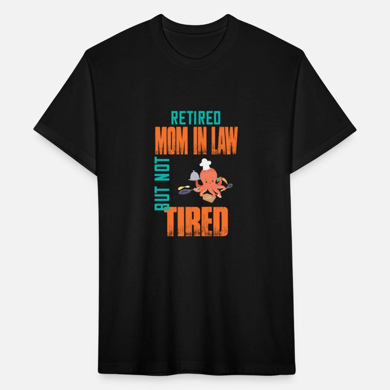 Retired Mother In Law But Not Tired Funny Saying