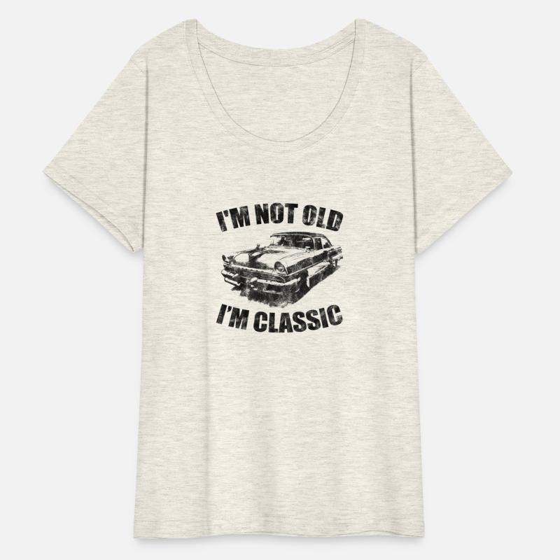Retro I'm Not Old I'm Classic Cool Vintage Car