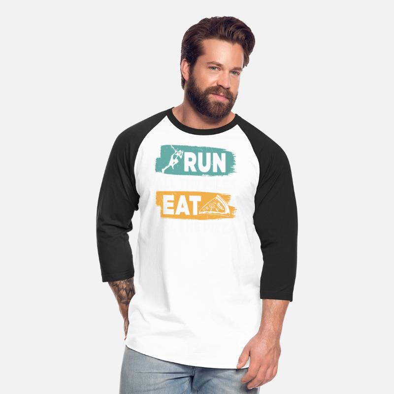 Run All The Miles Eat All The Pizza Funny Quotes