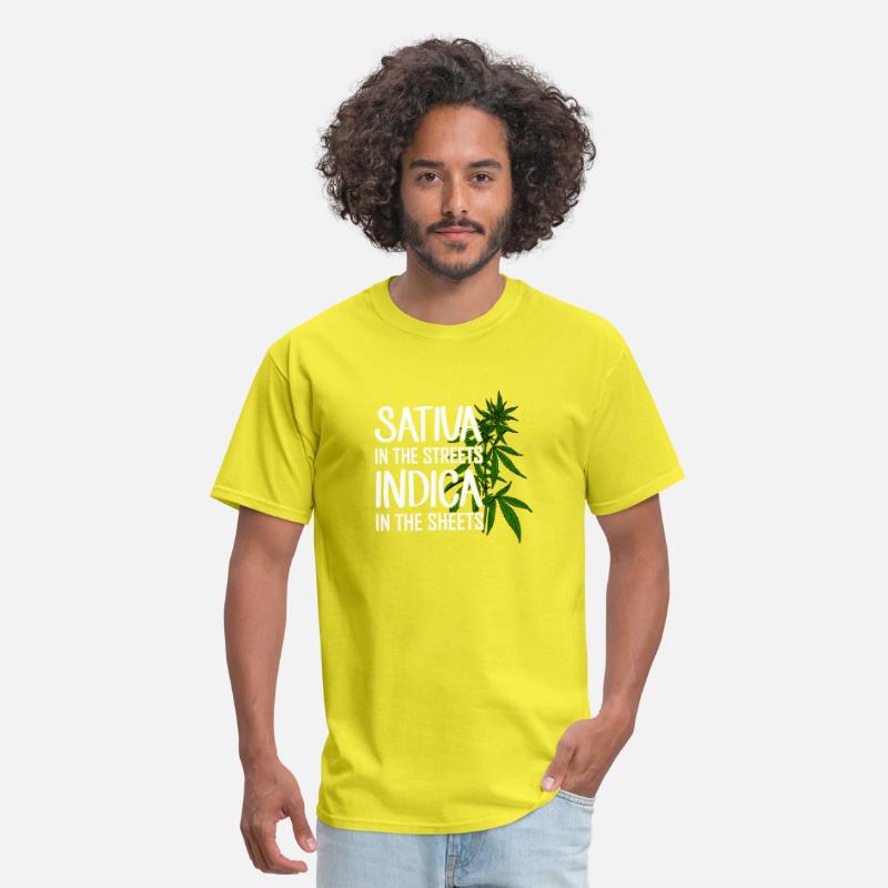 Sativa In The Streets Indica In The Sheets Weed