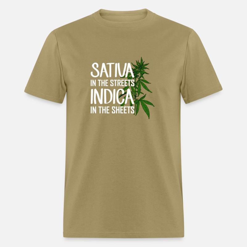 Sativa In The Streets Indica In The Sheets Weed