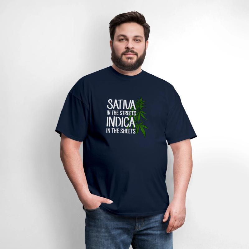 Sativa In The Streets Indica In The Sheets Weed