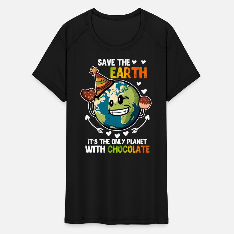 Save the Earth Chocolate lover Environmental Care
