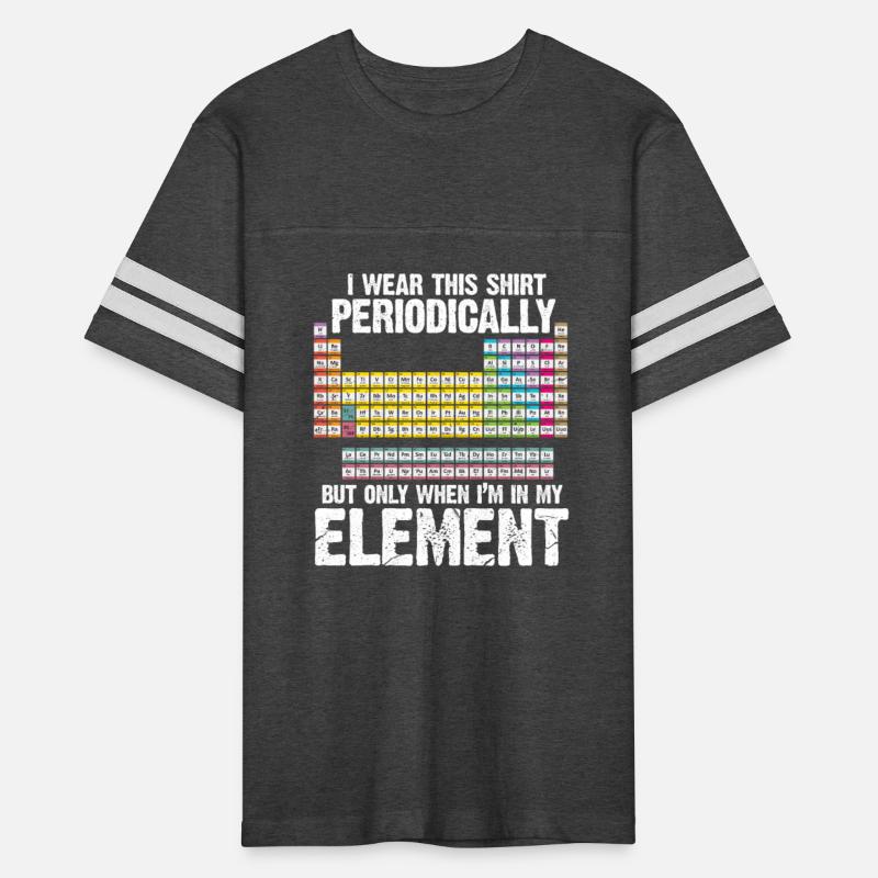 Science Periodic Table I Wear This Periodically