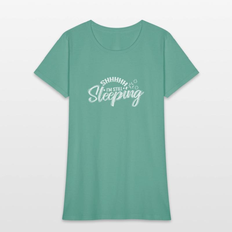 Shhhhh I'm still Sleeping Tired