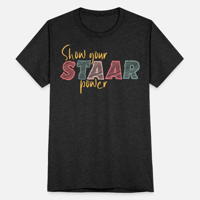 Show your Staar Power Test Staar Student Teacher