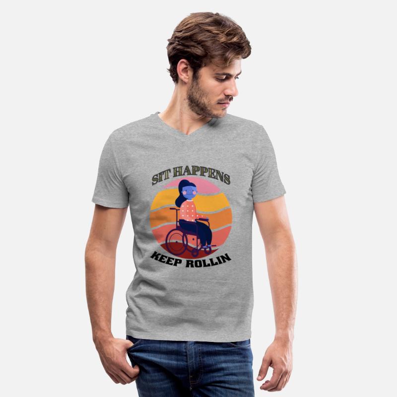 Sit Happens Keep Rollin Handicapped Wheelchair