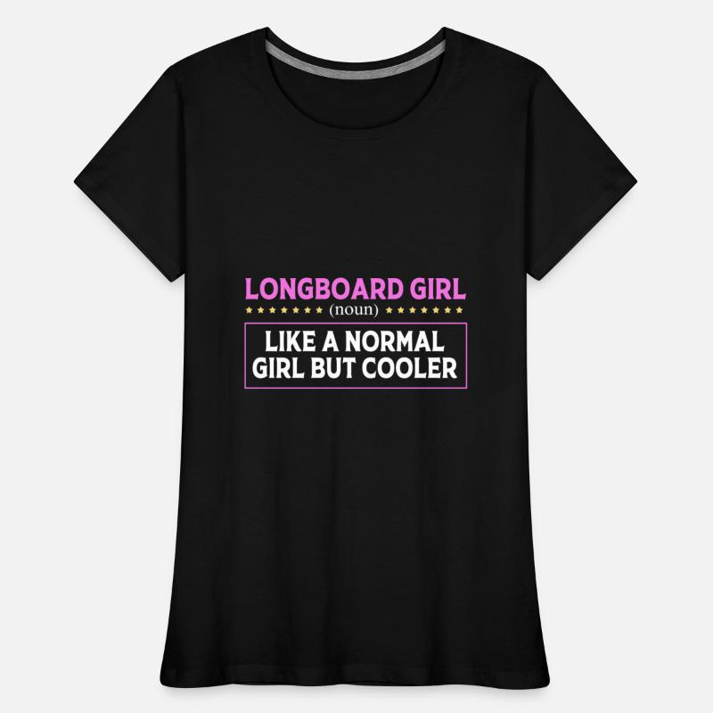 Skateboarding Skater Funny Longboard Girl