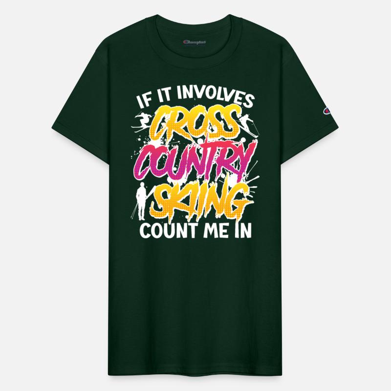 Skiing Lover It Involves Cross Skiing Count me In