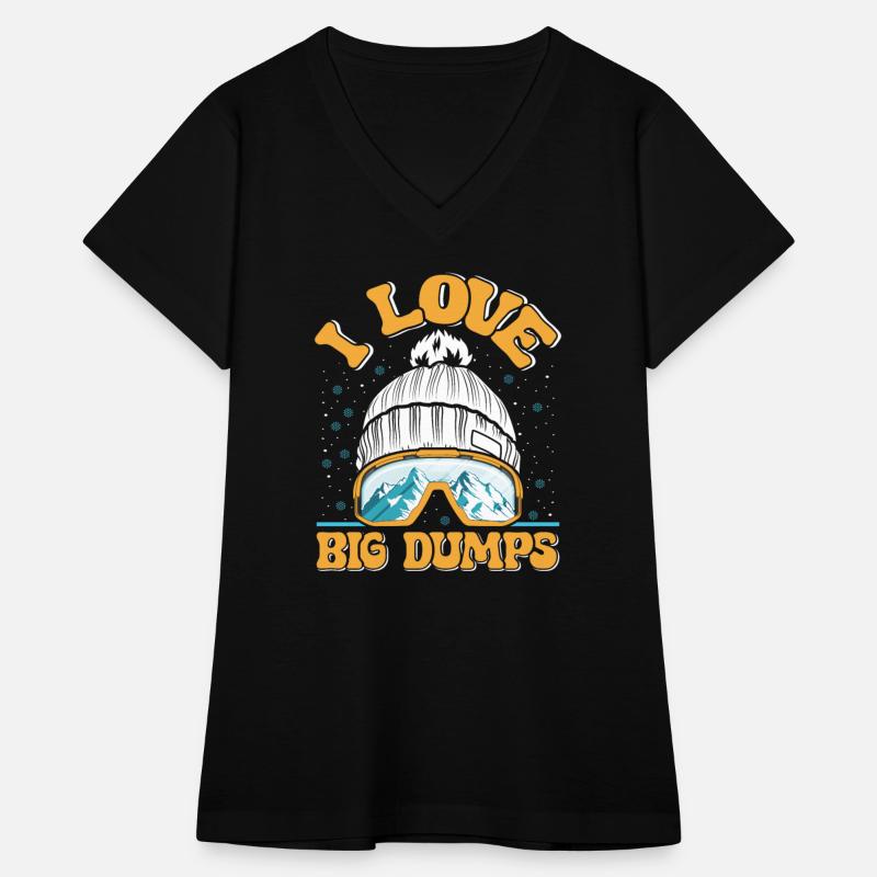 Snowboarder I Love Big Dumps Snowboarding