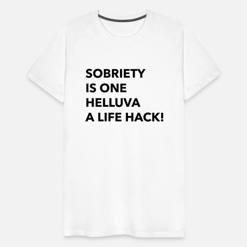 Sobriety Is One Helluva A Life Hack